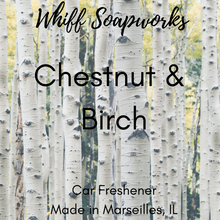 Load image into Gallery viewer, Chestnut &amp; Birch Car Freshener
