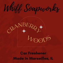 Load image into Gallery viewer, Cranberry Woods Car Freshener
