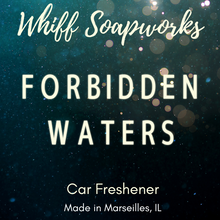 Load image into Gallery viewer, Forbidden Waters Car Freshener
